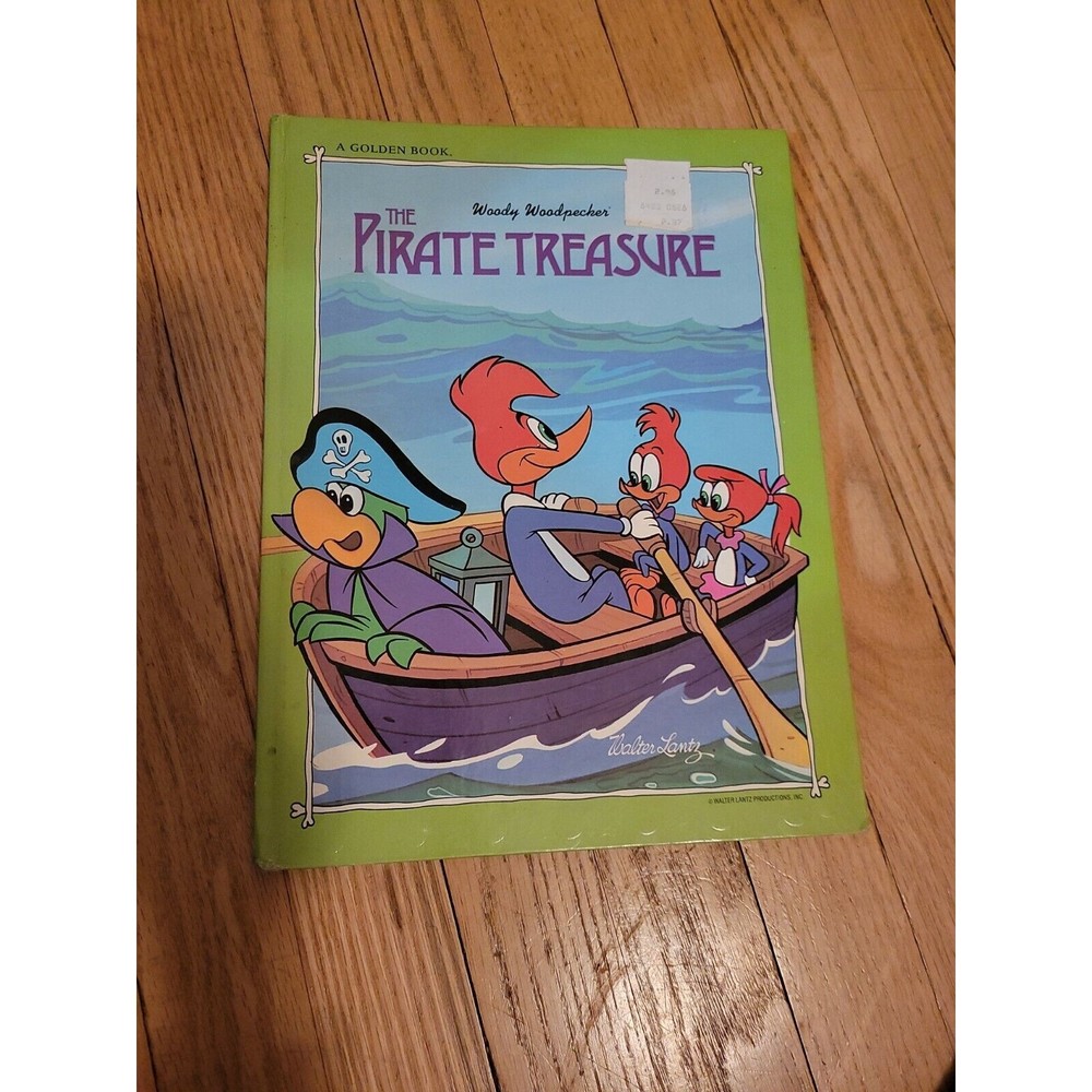 Woody Woodpecker : The Pirate Treasure by Walter Lantz 1977 Golden Press